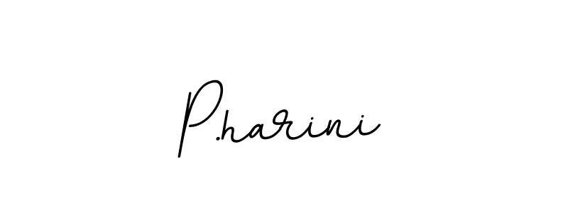 The best way (BallpointsItalic-DORy9) to make a short signature is to pick only two or three words in your name. The name P.harini include a total of six letters. For converting this name. P.harini signature style 11 images and pictures png