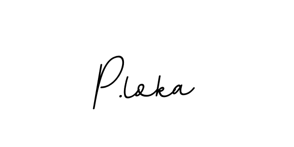 Best and Professional Signature Style for P.loka. BallpointsItalic-DORy9 Best Signature Style Collection. P.loka signature style 11 images and pictures png