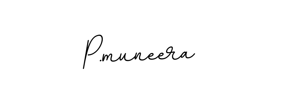 Create a beautiful signature design for name P.muneera. With this signature (BallpointsItalic-DORy9) fonts, you can make a handwritten signature for free. P.muneera signature style 11 images and pictures png