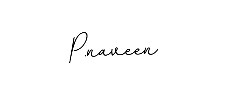 Design your own signature with our free online signature maker. With this signature software, you can create a handwritten (BallpointsItalic-DORy9) signature for name P.naveen. P.naveen signature style 11 images and pictures png