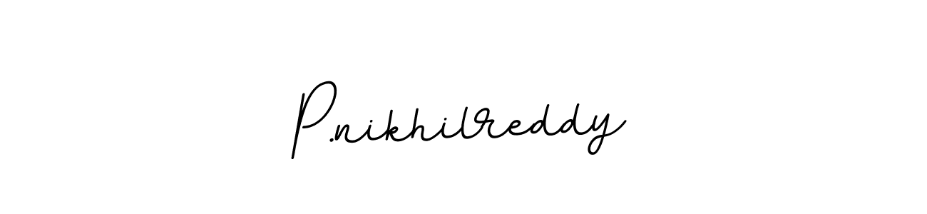 Design your own signature with our free online signature maker. With this signature software, you can create a handwritten (BallpointsItalic-DORy9) signature for name P.nikhilreddy. P.nikhilreddy signature style 11 images and pictures png