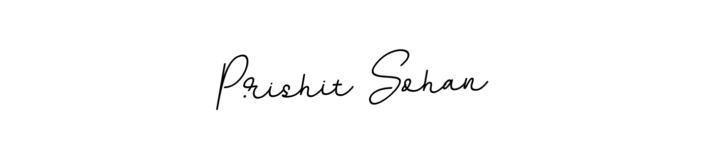 You should practise on your own different ways (BallpointsItalic-DORy9) to write your name (P.rishit Sohan) in signature. don't let someone else do it for you. P.rishit Sohan signature style 11 images and pictures png