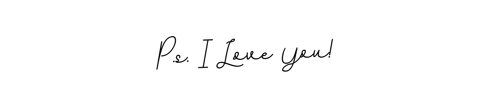 How to make P.s. I Love You! signature? BallpointsItalic-DORy9 is a professional autograph style. Create handwritten signature for P.s. I Love You! name. P.s. I Love You! signature style 11 images and pictures png