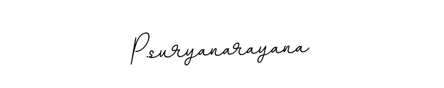 Design your own signature with our free online signature maker. With this signature software, you can create a handwritten (BallpointsItalic-DORy9) signature for name P.suryanarayana. P.suryanarayana signature style 11 images and pictures png