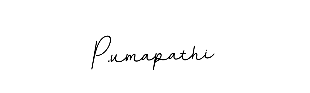 Create a beautiful signature design for name P.umapathi. With this signature (BallpointsItalic-DORy9) fonts, you can make a handwritten signature for free. P.umapathi signature style 11 images and pictures png