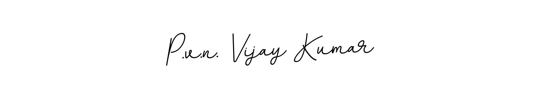 Create a beautiful signature design for name P.v.n. Vijay Kumar. With this signature (BallpointsItalic-DORy9) fonts, you can make a handwritten signature for free. P.v.n. Vijay Kumar signature style 11 images and pictures png