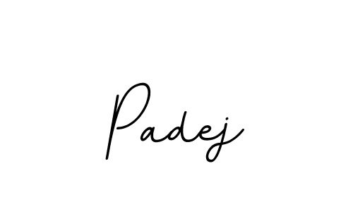 Also we have Padej name is the best signature style. Create professional handwritten signature collection using BallpointsItalic-DORy9 autograph style. Padej signature style 11 images and pictures png