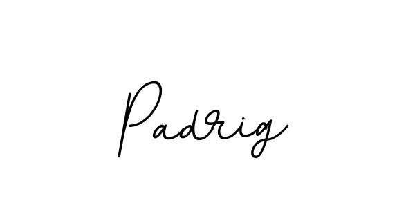 It looks lik you need a new signature style for name Padrig. Design unique handwritten (BallpointsItalic-DORy9) signature with our free signature maker in just a few clicks. Padrig signature style 11 images and pictures png