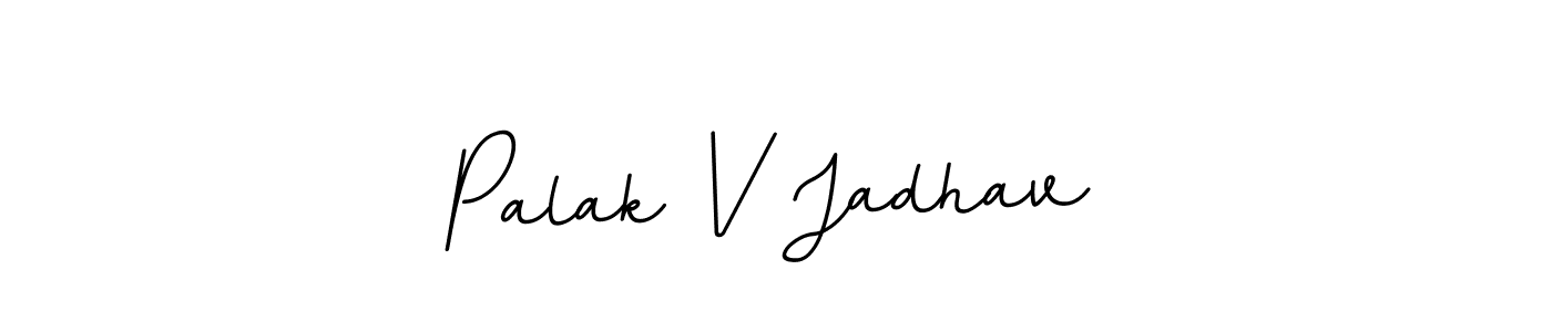 This is the best signature style for the Palak V Jadhav name. Also you like these signature font (BallpointsItalic-DORy9). Mix name signature. Palak V Jadhav signature style 11 images and pictures png