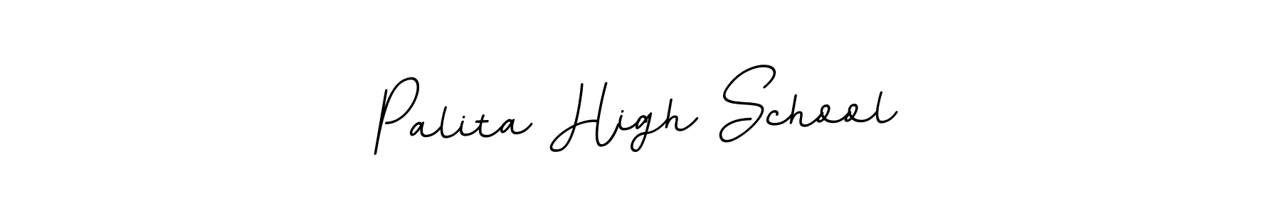 Palita High School stylish signature style. Best Handwritten Sign (BallpointsItalic-DORy9) for my name. Handwritten Signature Collection Ideas for my name Palita High School. Palita High School signature style 11 images and pictures png