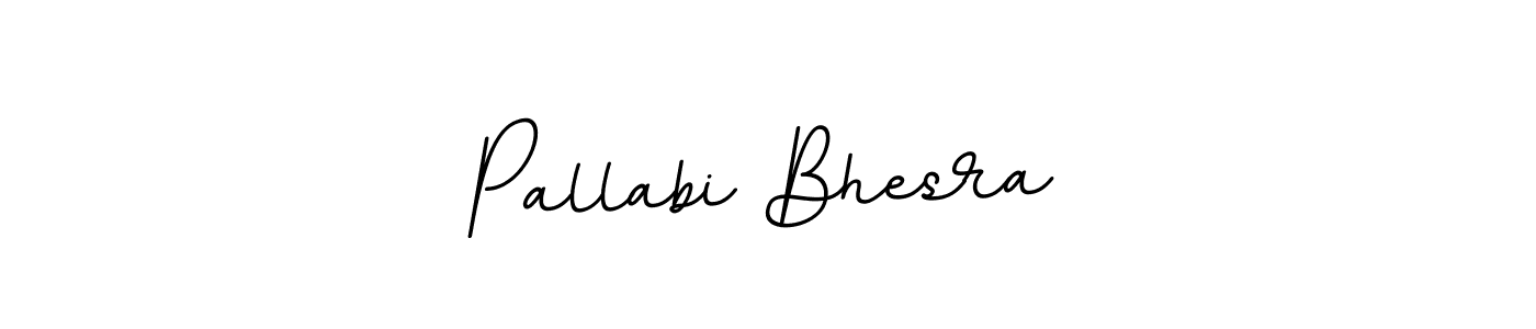 You should practise on your own different ways (BallpointsItalic-DORy9) to write your name (Pallabi Bhesra) in signature. don't let someone else do it for you. Pallabi Bhesra signature style 11 images and pictures png