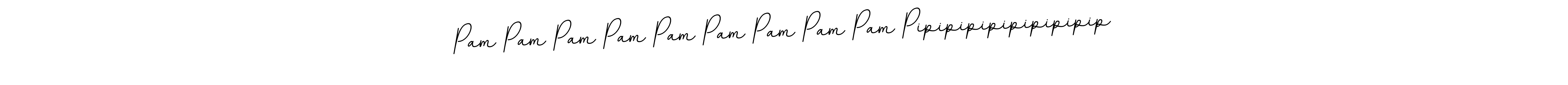 How to Draw Pam Pam Pam Pam Pam Pam Pam Pam Pam Pipipipipipipipipip signature style? BallpointsItalic-DORy9 is a latest design signature styles for name Pam Pam Pam Pam Pam Pam Pam Pam Pam Pipipipipipipipipip. Pam Pam Pam Pam Pam Pam Pam Pam Pam Pipipipipipipipipip signature style 11 images and pictures png