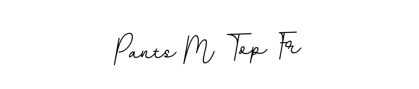 Create a beautiful signature design for name Pants M Top Fr. With this signature (BallpointsItalic-DORy9) fonts, you can make a handwritten signature for free. Pants M Top Fr signature style 11 images and pictures png