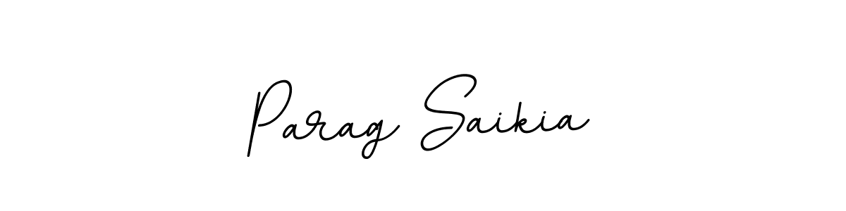 Create a beautiful signature design for name Parag Saikia. With this signature (BallpointsItalic-DORy9) fonts, you can make a handwritten signature for free. Parag Saikia signature style 11 images and pictures png