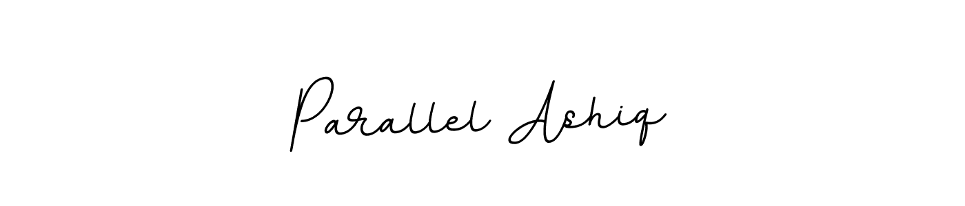 The best way (BallpointsItalic-DORy9) to make a short signature is to pick only two or three words in your name. The name Parallel Ashiq include a total of six letters. For converting this name. Parallel Ashiq signature style 11 images and pictures png