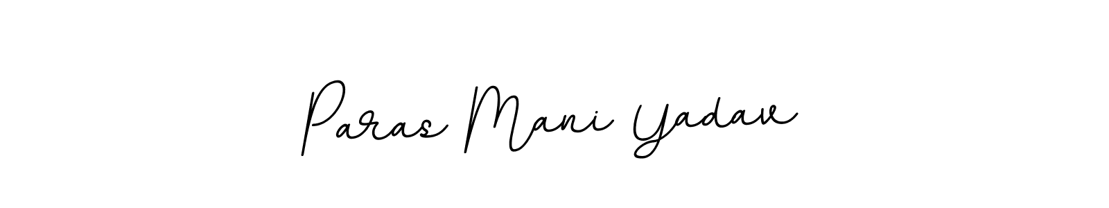 Make a short Paras Mani Yadav signature style. Manage your documents anywhere anytime using BallpointsItalic-DORy9. Create and add eSignatures, submit forms, share and send files easily. Paras Mani Yadav signature style 11 images and pictures png