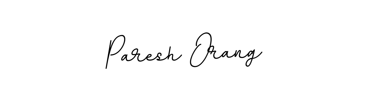 Create a beautiful signature design for name Paresh Orang. With this signature (BallpointsItalic-DORy9) fonts, you can make a handwritten signature for free. Paresh Orang signature style 11 images and pictures png