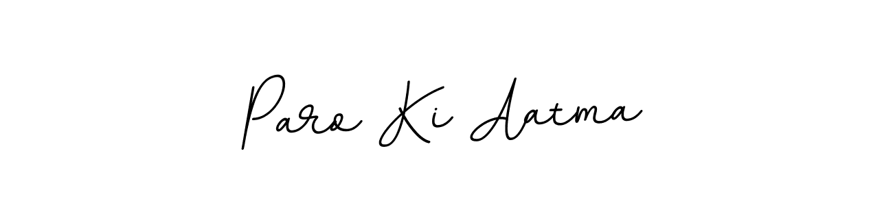 Use a signature maker to create a handwritten signature online. With this signature software, you can design (BallpointsItalic-DORy9) your own signature for name Paro Ki Aatma. Paro Ki Aatma signature style 11 images and pictures png
