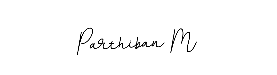 Make a beautiful signature design for name Parthiban M. With this signature (BallpointsItalic-DORy9) style, you can create a handwritten signature for free. Parthiban M signature style 11 images and pictures png