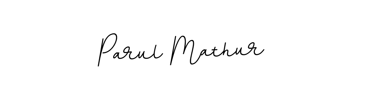 You should practise on your own different ways (BallpointsItalic-DORy9) to write your name (Parul Mathur) in signature. don't let someone else do it for you. Parul Mathur signature style 11 images and pictures png