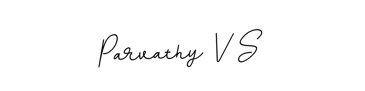 Make a beautiful signature design for name Parvathy V S. Use this online signature maker to create a handwritten signature for free. Parvathy V S signature style 11 images and pictures png