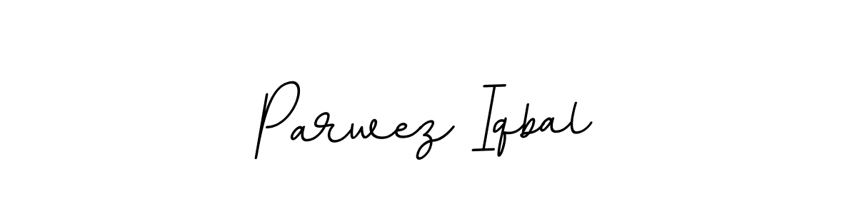 You should practise on your own different ways (BallpointsItalic-DORy9) to write your name (Parwez Iqbal) in signature. don't let someone else do it for you. Parwez Iqbal signature style 11 images and pictures png