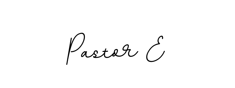 You should practise on your own different ways (BallpointsItalic-DORy9) to write your name (Pastor E) in signature. don't let someone else do it for you. Pastor E signature style 11 images and pictures png