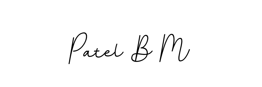 Make a beautiful signature design for name Patel B M. Use this online signature maker to create a handwritten signature for free. Patel B M signature style 11 images and pictures png