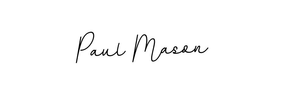 Once you've used our free online signature maker to create your best signature BallpointsItalic-DORy9 style, it's time to enjoy all of the benefits that Paul Mason name signing documents. Paul Mason signature style 11 images and pictures png