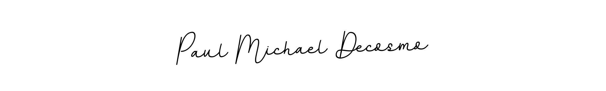 How to Draw Paul Michael Decosmo signature style? BallpointsItalic-DORy9 is a latest design signature styles for name Paul Michael Decosmo. Paul Michael Decosmo signature style 11 images and pictures png