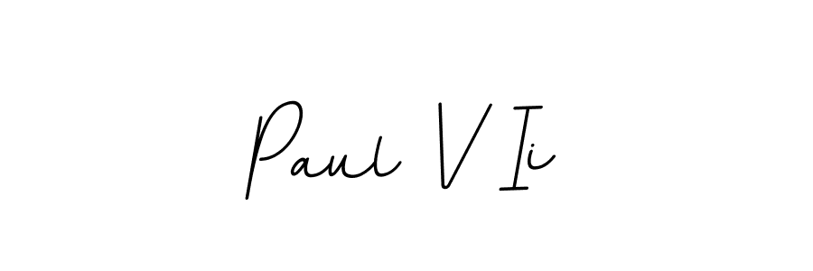 How to make Paul V Ii name signature. Use BallpointsItalic-DORy9 style for creating short signs online. This is the latest handwritten sign. Paul V Ii signature style 11 images and pictures png