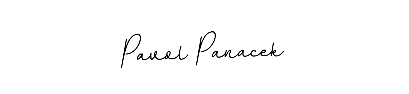 You should practise on your own different ways (BallpointsItalic-DORy9) to write your name (Pavol Panacek) in signature. don't let someone else do it for you. Pavol Panacek signature style 11 images and pictures png