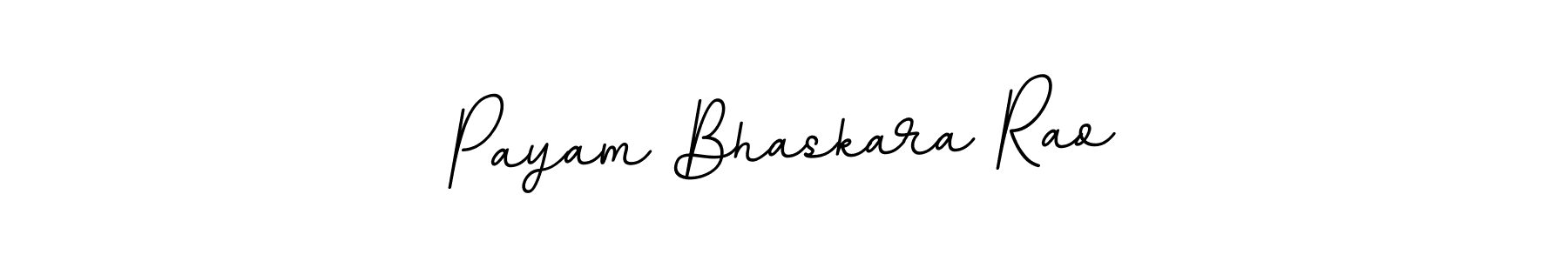Also we have Payam Bhaskara Rao name is the best signature style. Create professional handwritten signature collection using BallpointsItalic-DORy9 autograph style. Payam Bhaskara Rao signature style 11 images and pictures png