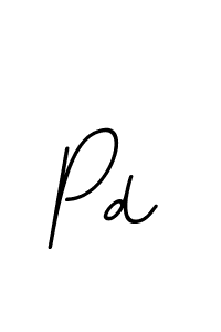 Create a beautiful signature design for name Pd. With this signature (BallpointsItalic-DORy9) fonts, you can make a handwritten signature for free. Pd signature style 11 images and pictures png