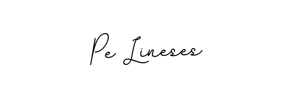 Pe Lineses stylish signature style. Best Handwritten Sign (BallpointsItalic-DORy9) for my name. Handwritten Signature Collection Ideas for my name Pe Lineses. Pe Lineses signature style 11 images and pictures png
