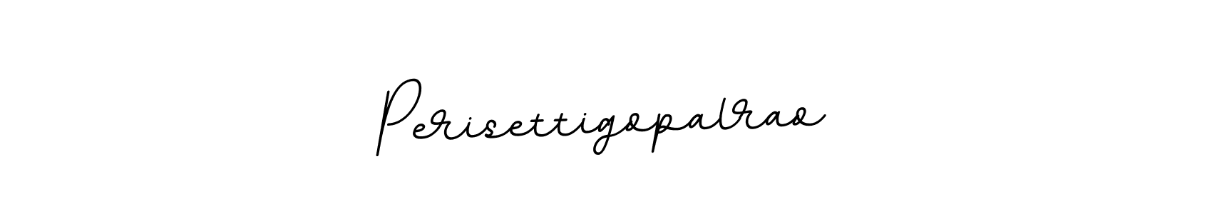 Perisettigopalrao stylish signature style. Best Handwritten Sign (BallpointsItalic-DORy9) for my name. Handwritten Signature Collection Ideas for my name Perisettigopalrao. Perisettigopalrao signature style 11 images and pictures png