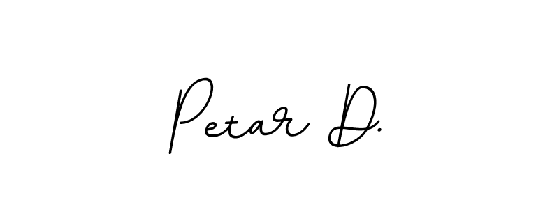 Similarly BallpointsItalic-DORy9 is the best handwritten signature design. Signature creator online .You can use it as an online autograph creator for name Petar D.. Petar D. signature style 11 images and pictures png