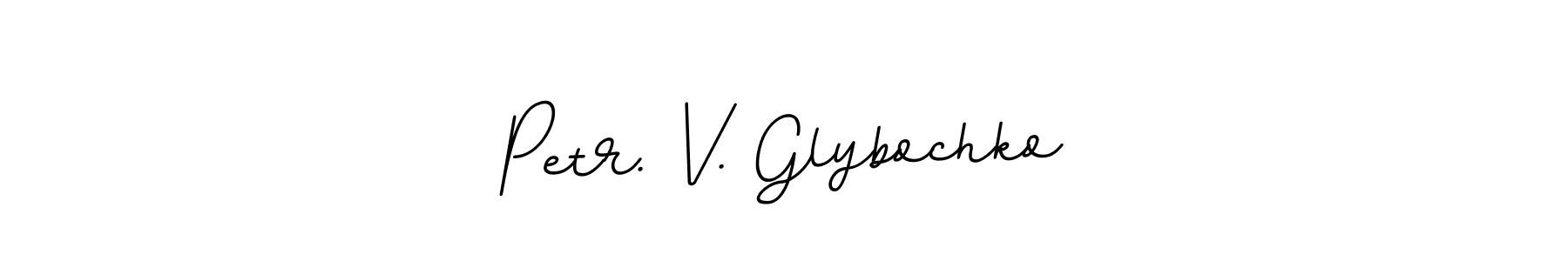 Use a signature maker to create a handwritten signature online. With this signature software, you can design (BallpointsItalic-DORy9) your own signature for name Petr. V. Glybochko. Petr. V. Glybochko signature style 11 images and pictures png