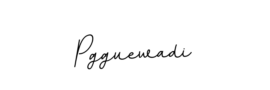 Make a beautiful signature design for name Pgguewadi. With this signature (BallpointsItalic-DORy9) style, you can create a handwritten signature for free. Pgguewadi signature style 11 images and pictures png
