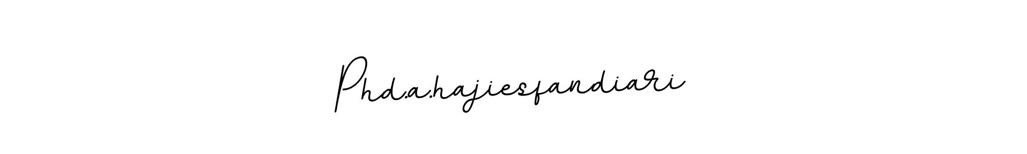 Make a beautiful signature design for name Phd.a.hajiesfandiari. With this signature (BallpointsItalic-DORy9) style, you can create a handwritten signature for free. Phd.a.hajiesfandiari signature style 11 images and pictures png