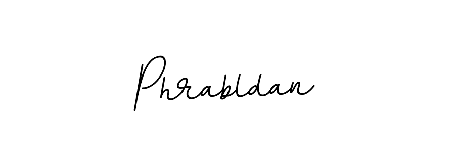 Also we have Phrabldan name is the best signature style. Create professional handwritten signature collection using BallpointsItalic-DORy9 autograph style. Phrabldan signature style 11 images and pictures png