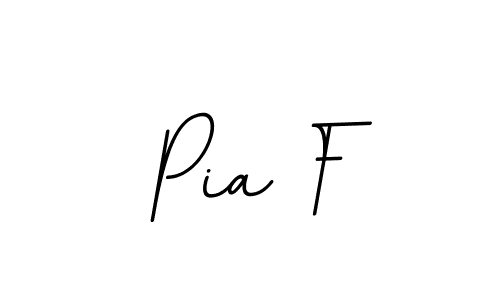 Create a beautiful signature design for name Pia F. With this signature (BallpointsItalic-DORy9) fonts, you can make a handwritten signature for free. Pia F signature style 11 images and pictures png