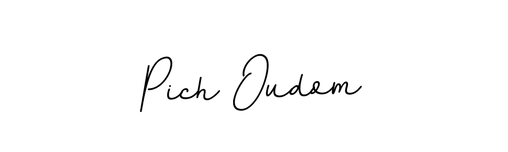 Make a beautiful signature design for name Pich Oudom. With this signature (BallpointsItalic-DORy9) style, you can create a handwritten signature for free. Pich Oudom signature style 11 images and pictures png