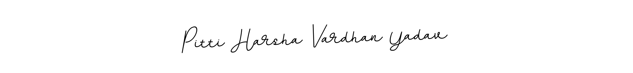 Make a short Pitti Harsha Vardhan Yadav signature style. Manage your documents anywhere anytime using BallpointsItalic-DORy9. Create and add eSignatures, submit forms, share and send files easily. Pitti Harsha Vardhan Yadav signature style 11 images and pictures png