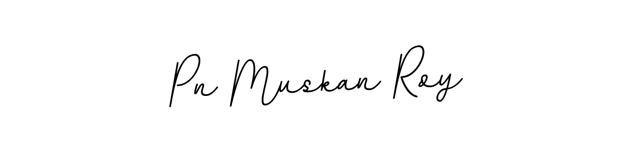 Design your own signature with our free online signature maker. With this signature software, you can create a handwritten (BallpointsItalic-DORy9) signature for name Pn Muskan Roy. Pn Muskan Roy signature style 11 images and pictures png