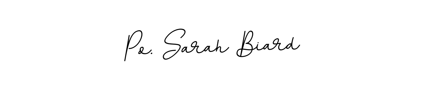 Once you've used our free online signature maker to create your best signature BallpointsItalic-DORy9 style, it's time to enjoy all of the benefits that Po. Sarah Biard name signing documents. Po. Sarah Biard signature style 11 images and pictures png