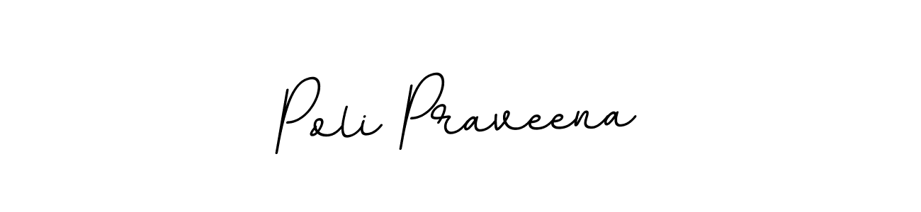 Design your own signature with our free online signature maker. With this signature software, you can create a handwritten (BallpointsItalic-DORy9) signature for name Poli Praveena. Poli Praveena signature style 11 images and pictures png