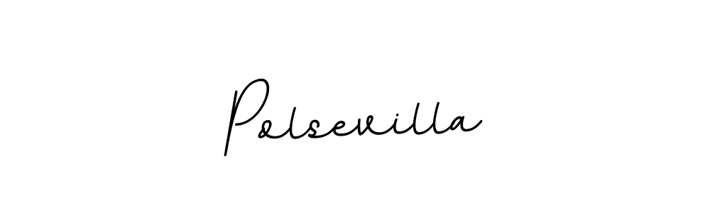 It looks lik you need a new signature style for name Polsevilla. Design unique handwritten (BallpointsItalic-DORy9) signature with our free signature maker in just a few clicks. Polsevilla signature style 11 images and pictures png