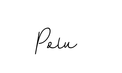 Use a signature maker to create a handwritten signature online. With this signature software, you can design (BallpointsItalic-DORy9) your own signature for name Polu . Polu  signature style 11 images and pictures png