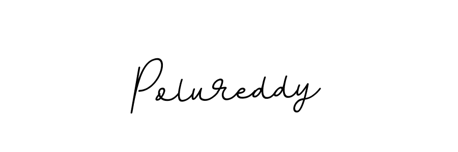 How to make Polureddy signature? BallpointsItalic-DORy9 is a professional autograph style. Create handwritten signature for Polureddy name. Polureddy signature style 11 images and pictures png